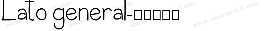 Lato general字体转换